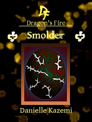cover image of Smolder (#26) (Dragon's Fire)